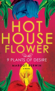 Hot House Flower